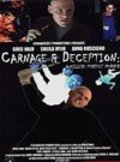 Фильм Carnage & Deception: A Killer's Perfect Murder : актеры, трейлер и описание.