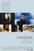 Фильм Lower East Side Stories : актеры, трейлер и описание.