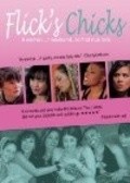 Фильм Flick's Chicks : актеры, трейлер и описание.