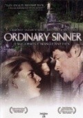 Фильм Ordinary Sinner : актеры, трейлер и описание.