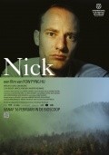 Фильм Nick : актеры, трейлер и описание.