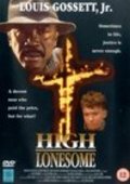 Фильм High Lonesome : актеры, трейлер и описание.