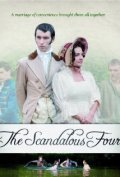 Фильм The Scandalous Four : актеры, трейлер и описание.
