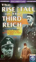 Фильм The Rise and Fall of the Third Reich : актеры, трейлер и описание.