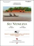 Фильм Sei Venezia : актеры, трейлер и описание.