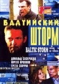 Фильм Балтийский шторм : актеры, трейлер и описание.