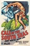 Фильм Call of the South Seas : актеры, трейлер и описание.