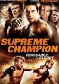 Фильм Supreme Champion : актеры, трейлер и описание.