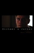 Фильм Michael & Javier : актеры, трейлер и описание.