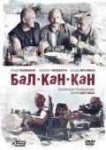 Фильм Бал-Кан-Кан : актеры, трейлер и описание.
