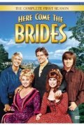 Фильм Here Come the Brides  (сериал 1968-1970) : актеры, трейлер и описание.