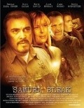 Фильм Samuel Bleak : актеры, трейлер и описание.