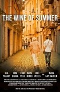 Фильм Вино лета : актеры, трейлер и описание.