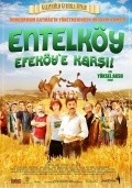 Фильм Entelkoy efekoy'e karsi : актеры, трейлер и описание.