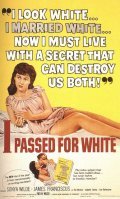 Фильм I Passed for White : актеры, трейлер и описание.