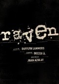 Фильм Raven : актеры, трейлер и описание.