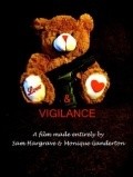 Фильм Love and Vigilance : актеры, трейлер и описание.