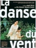 Фильм Dance of the Wind : актеры, трейлер и описание.