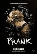 Фильм Prank : актеры, трейлер и описание.