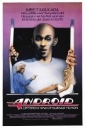 Фильм Андроид : актеры, трейлер и описание.
