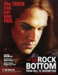 Фильм Rock Bottom: From Hell to Redemption : актеры, трейлер и описание.