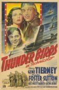 Фильм Thunder Birds [Soldiers of the Air] : актеры, трейлер и описание.
