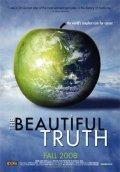 Фильм The Beautiful Truth : актеры, трейлер и описание.