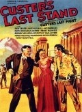 Фильм Custer's Last Stand : актеры, трейлер и описание.
