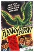 Фильм The Flying Serpent : актеры, трейлер и описание.