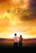 Фильм Blue Road : актеры, трейлер и описание.
