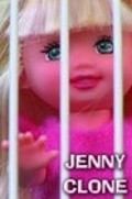 Фильм Jenny Clone : актеры, трейлер и описание.