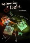 Фильм Minutiae of Light : актеры, трейлер и описание.