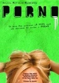 Фильм Porno : актеры, трейлер и описание.