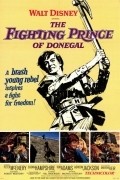 Фильм Сражающийся принц Донегала : актеры, трейлер и описание.