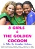 Фильм 3 Girls and the Golden Cocoon : актеры, трейлер и описание.