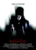 Фильм Sorrows Lost : актеры, трейлер и описание.