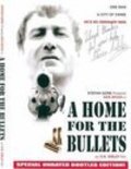 Фильм A Home for the Bullets : актеры, трейлер и описание.