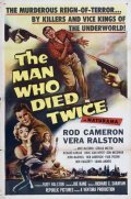 Фильм The Man Who Died Twice : актеры, трейлер и описание.