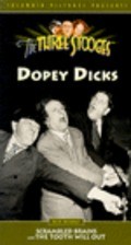 Фильм Dopey Dicks : актеры, трейлер и описание.