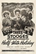 Фильм Half-Wits Holiday : актеры, трейлер и описание.