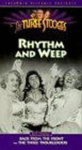 Фильм Rhythm and Weep : актеры, трейлер и описание.