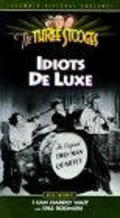 Фильм Idiots Deluxe : актеры, трейлер и описание.