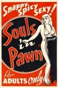 Фильм Souls in Pawn : актеры, трейлер и описание.