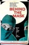 Фильм Behind the Mask : актеры, трейлер и описание.