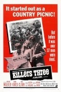 Фильм Killers Three : актеры, трейлер и описание.