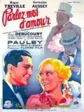 Фильм Parlez-moi d'amour : актеры, трейлер и описание.