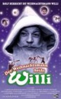 Фильм Der Weihnachtsmann hei?t Willi : актеры, трейлер и описание.