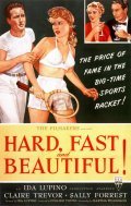 Фильм Hard, Fast and Beautiful : актеры, трейлер и описание.