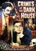 Фильм Crimes at the Dark House : актеры, трейлер и описание.