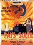 Фильм Au pays du soleil : актеры, трейлер и описание.